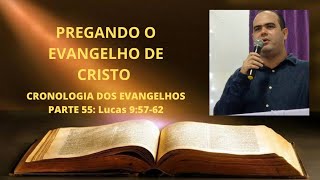 CRONOLOGIA DOS EVANGELHOS PARTE 55 COLOQUE A JESUS EM PRIMEIRO LUGAR [upl. by Ellenaj732]