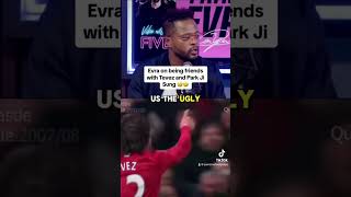 Evra on his relationship with Park Ji Sung and Carlos Tevez 🤣 [upl. by Inge90]