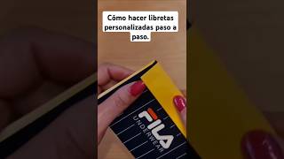 Cómo hacer libretas personalizadas shorts [upl. by Auqinat]