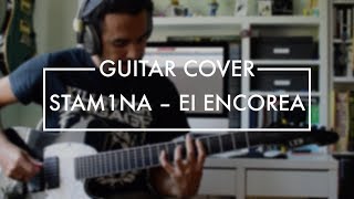 Stam1na  Ei Encorea Guitar Cover [upl. by Elleron668]