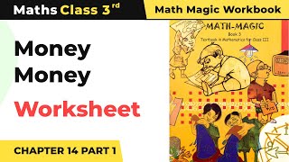 Money Money Part 1  Rupees and Paise Worksheet  Class 3 Maths Chapter 14  202425 [upl. by Ydnil]