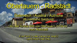 Obertauern 1738 m  Radstadt  Österreich  Austria Salzburg – Full length  Real time [upl. by Oinigih809]