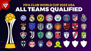 🔵 FIFA Club World Cup USA 2025 All Teams Qualified amp Schedule [upl. by Stephana736]