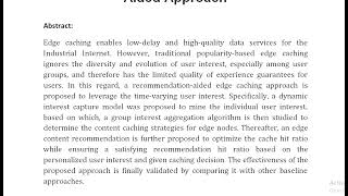 Edge Caching Enhancement for Industrial Internet A Recommendation Aided Approach [upl. by Runkel]