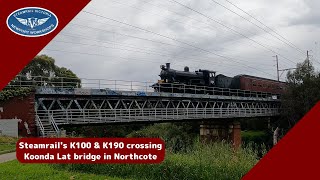 K100 amp K190 crossing Koonda Lat bridge in Northcote [upl. by Ahsenak243]