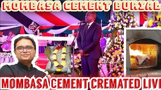 FINAL ASHES 😭😭 STEP BY STEP CREMATION OF MOMBASA CEMENT [upl. by Surad]