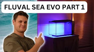 Fluval Sea EVO 135 Review amp Setup Episode 1 The perfect beginner reef tank [upl. by Huang]