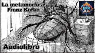 La metamorfosis  Franz Kafka  Audiolibro  Voz humana [upl. by Crin]