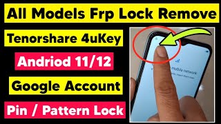 How to Bypass Android FRP Lock  Tenorshare 4ukey  Samsung Xiaomi Redmi Vivo OPPO Realme Frp [upl. by Tsew]