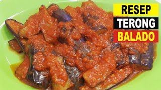 Resep Masak Terong Balado Super Enak Pedasnya Bikin Ketagihan [upl. by Lussi574]