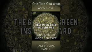 Uneasy Hearts Weigh The Most vocalcover dancegavindance vanitychvmber shorts [upl. by Marte]