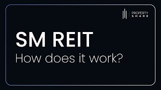 SM REIT  How does it work [upl. by Moir]