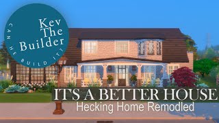 The Sims 4 The Hecking Home Remodel [upl. by Magee]