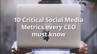 10 Critical Social Media Metrics every CEO must know  upGrowth [upl. by Roper]