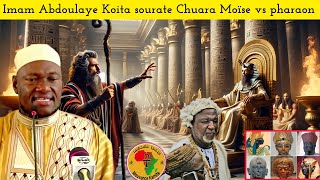 Sourate Chuara par imam Abdoulaye Koitale prophète Moussa et le pharaon une histoire émouvante [upl. by Gildas]