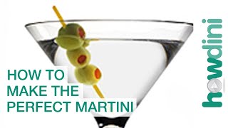 How To Make The Perfect Martini [upl. by Haiacim]