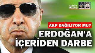 Erdoğana içeriden darbe Neden seçim kararı alamıyor  Editör Masası [upl. by Yzeerb343]