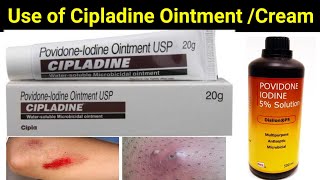 use of Cipladine cream । povidone iodine ointment । cipladinecream [upl. by Ardnaz293]