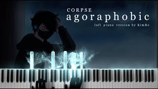 CORPSE  agoraphobic lofi piano tutorialcover [upl. by Yklam]