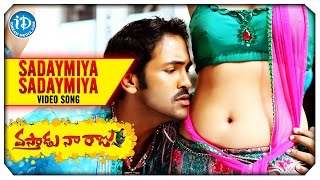 Vastadu Naa Raju Movie Songs  Sadaymiya Song  Vishnu Manchu  Taapsee Pannu  Mani Sharma [upl. by Isnyl144]