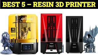 Top 5 best Resin 3D Printer of 2024 [upl. by Scotney]