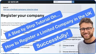 How to Register a UK Ltd Company Step by Step Tutorial  Plus The Top 10 Things You Need to Know [upl. by Balliol427]