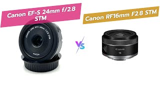 📸 Canon Lens Showdown EFS 24mm vs RF 16mm 🚀 [upl. by Tillion]