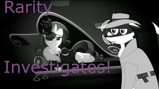 FoxReview Rarity Investigates mlp fim s05e15 or the stock noir episode [upl. by Rockel]