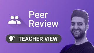 FeedbackFruits Peer Review Teacher Perspective [upl. by Fields571]