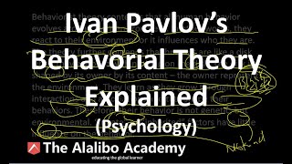 Ivan Pavlovs Behavourial Theory  Psychology  The Alalibo Academy [upl. by Markos]