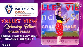 Valley View Dancing Star  2080  Senior Contestant No 2  Prashna Shrestha VIII [upl. by Feirahs407]