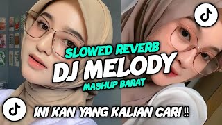 DJ MELODY MASHUP BARAT  INI KAN YANG LAGI VIRAL V3 BY AHYA FVNKY [upl. by Benoite]