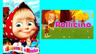 I racconti di Masha Pollicino  libro con giochi e stickers  audiolibro per bambini [upl. by Newberry815]