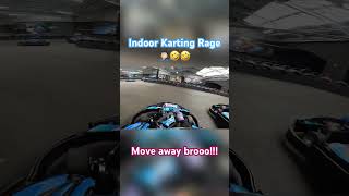 Indoor Karting Rage Karting is to expensive to only drive slowly🤦🏻‍♂️🤣🤣 [upl. by Girovard]