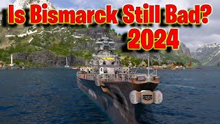 Is Bismarck Still Bad in 2024 World of Warships Legends [upl. by Eeznyl415]