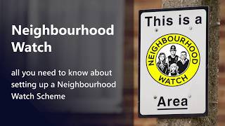 Neighbourhood Watch  all you need to know [upl. by Daye]