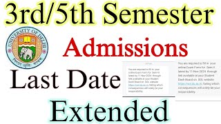 35 Semester Admission last date extended  SOL 3rd  5th Sem Exam form 202425 last date extended [upl. by Schwejda818]