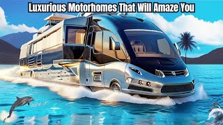 15 luxurious motorhomes that will blow your mind  Tech Zone  Tech Code Tv [upl. by Oys]