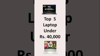 Top 5 Best Laptop under ₹40000 in India 2024 [upl. by Anaitsirk599]