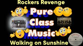 Rockers Revenge  Walking on Sunshine [upl. by Ticon]