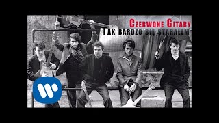 Czerwone Gitary  Tak bardzo się starałem Official Audio [upl. by Darahs]