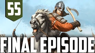 The King of The World  Mount and Blade Bannerlord  Part 55 [upl. by Aiekat307]