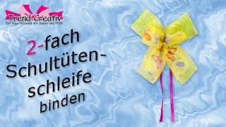 Schultütenschleife binden leichtgemacht Anleitungsvideo  2fach Schleife für Schultüten [upl. by Caitrin]