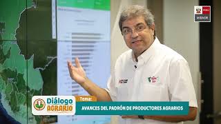 DiálogoAgrario  Avances del Padrón de Productores Agrarios [upl. by Jsandye]