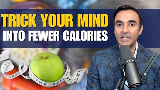 Forget Ozempic 5 EASY MIND TRICKS to Reduce CALORIE INTAKE [upl. by Neemsaj]