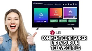 Comment configurer IPTV sur LG Smart TV installer IPTV Smarters Pro sur LG Smart TV [upl. by Nawd]