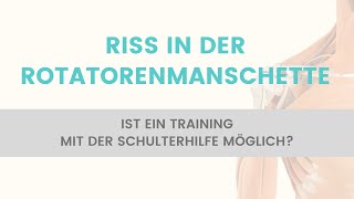 Schulterhilfe Training trotz Riss Ruptur der Rotatorenmanschette möglich [upl. by Joappa]