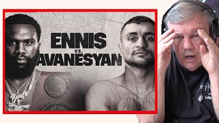 Heres How quotBootsquot Ennis will Knock Out Avanesyan in Upcoming Fight  Teddy Atlas Prediction [upl. by Eiramait463]