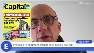 Immobilier  comment profiter de la baisse des prix [upl. by Phenice]