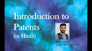 Introduction to Patents in Hindi [upl. by Ayekan]